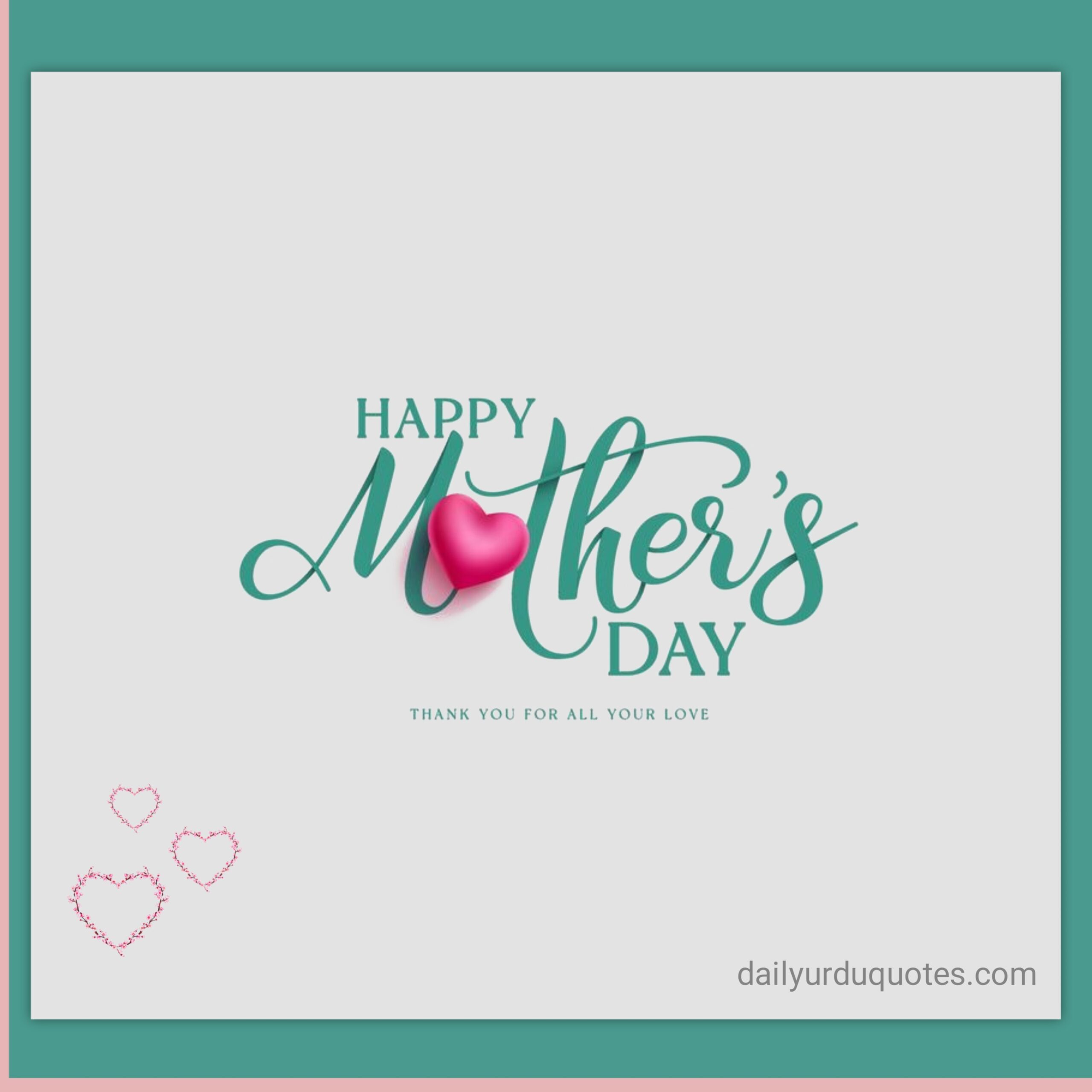 Mother's Day Quotes in Urdu
